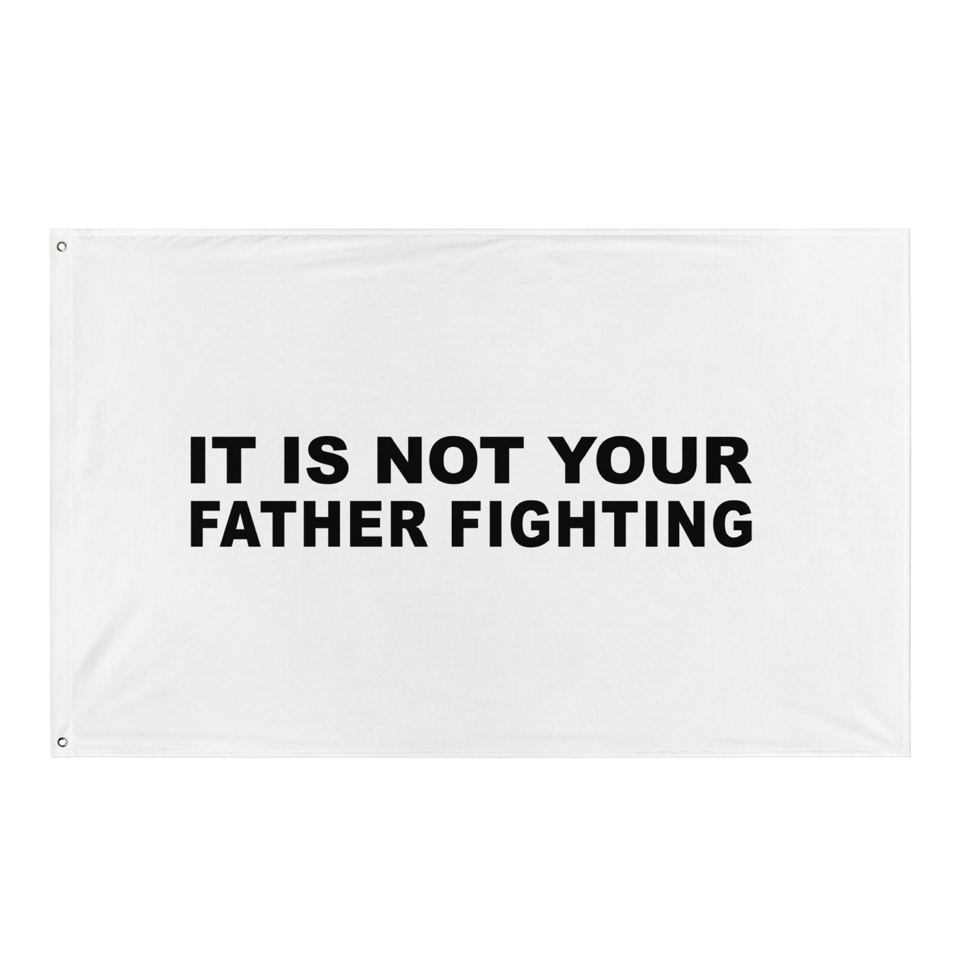 Father Fighting Flag