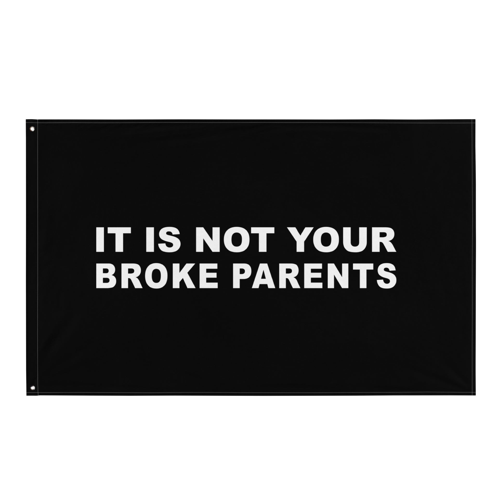 Broke Parents Flag