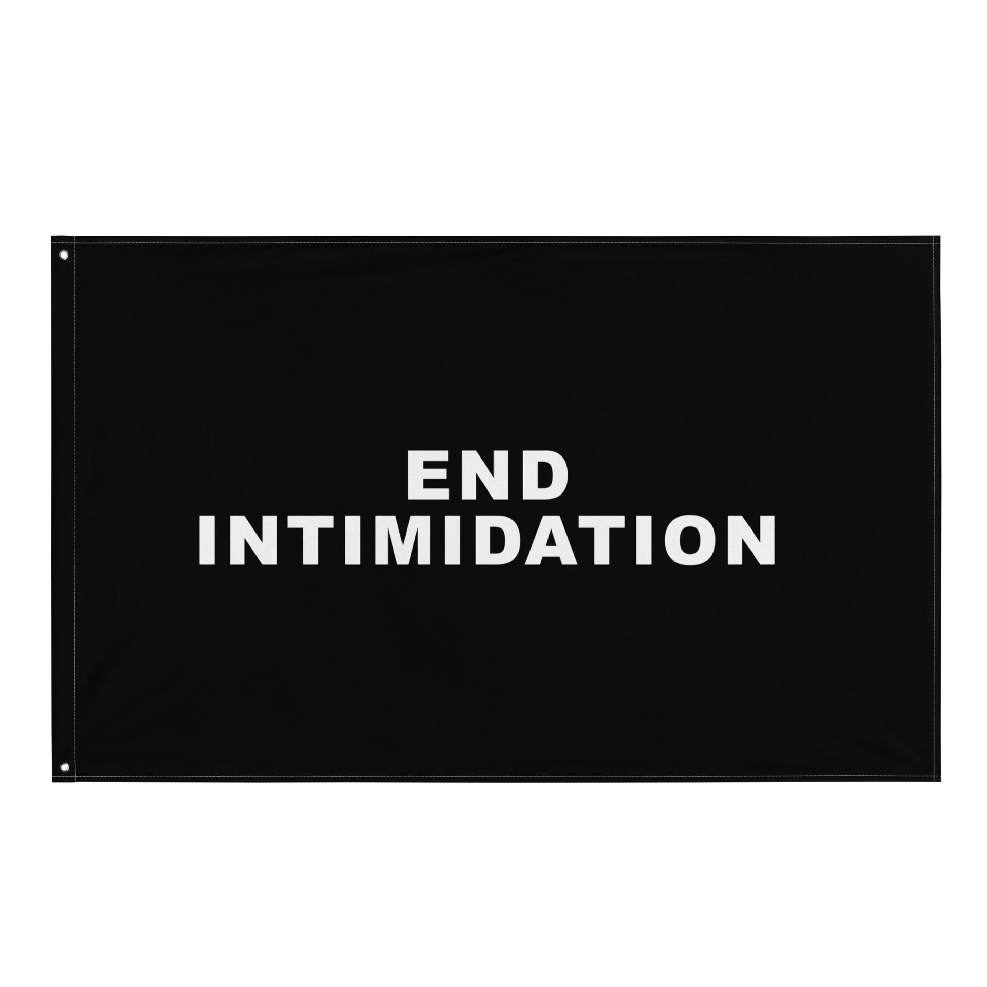 End Intimidation Flag