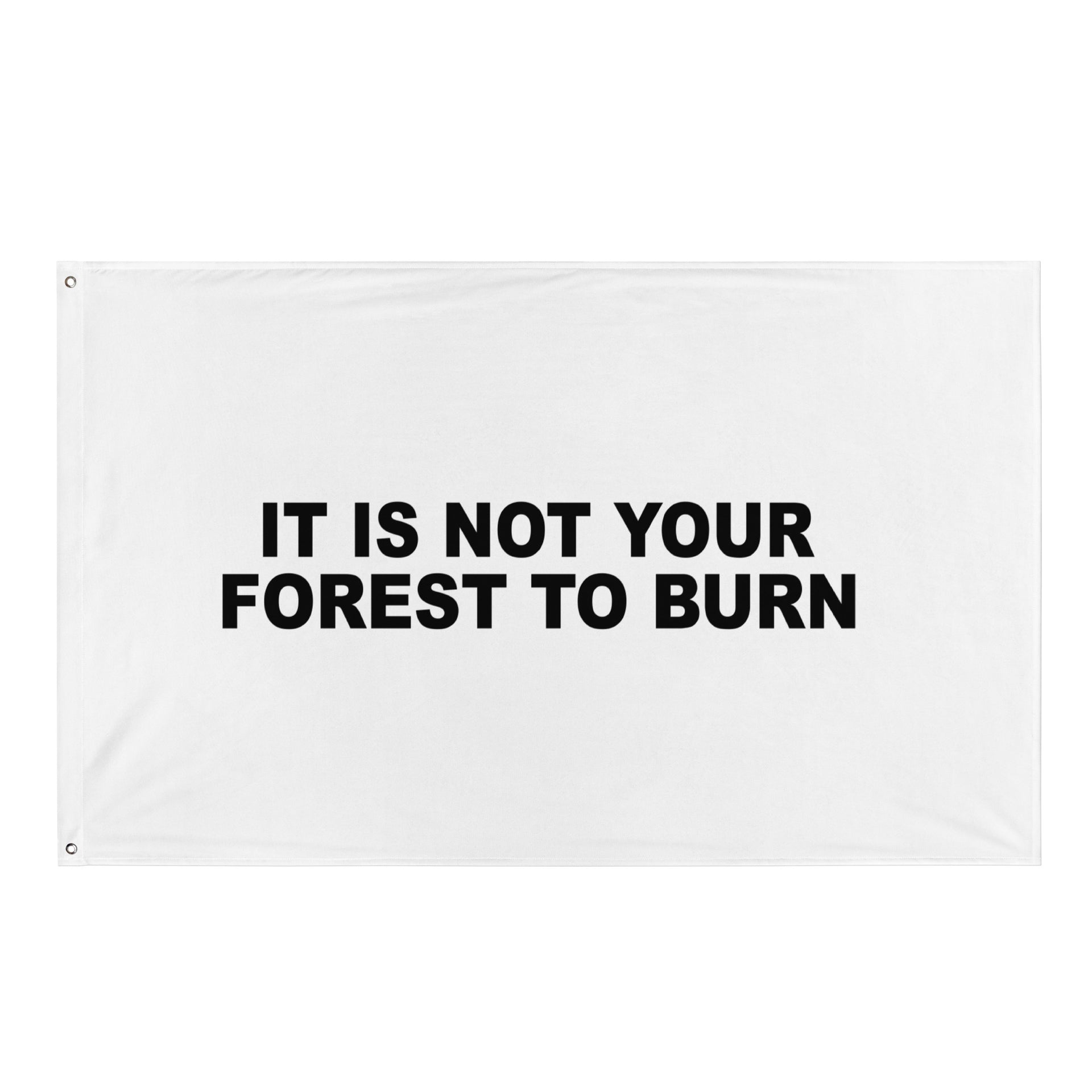 Forest To Burn Flag