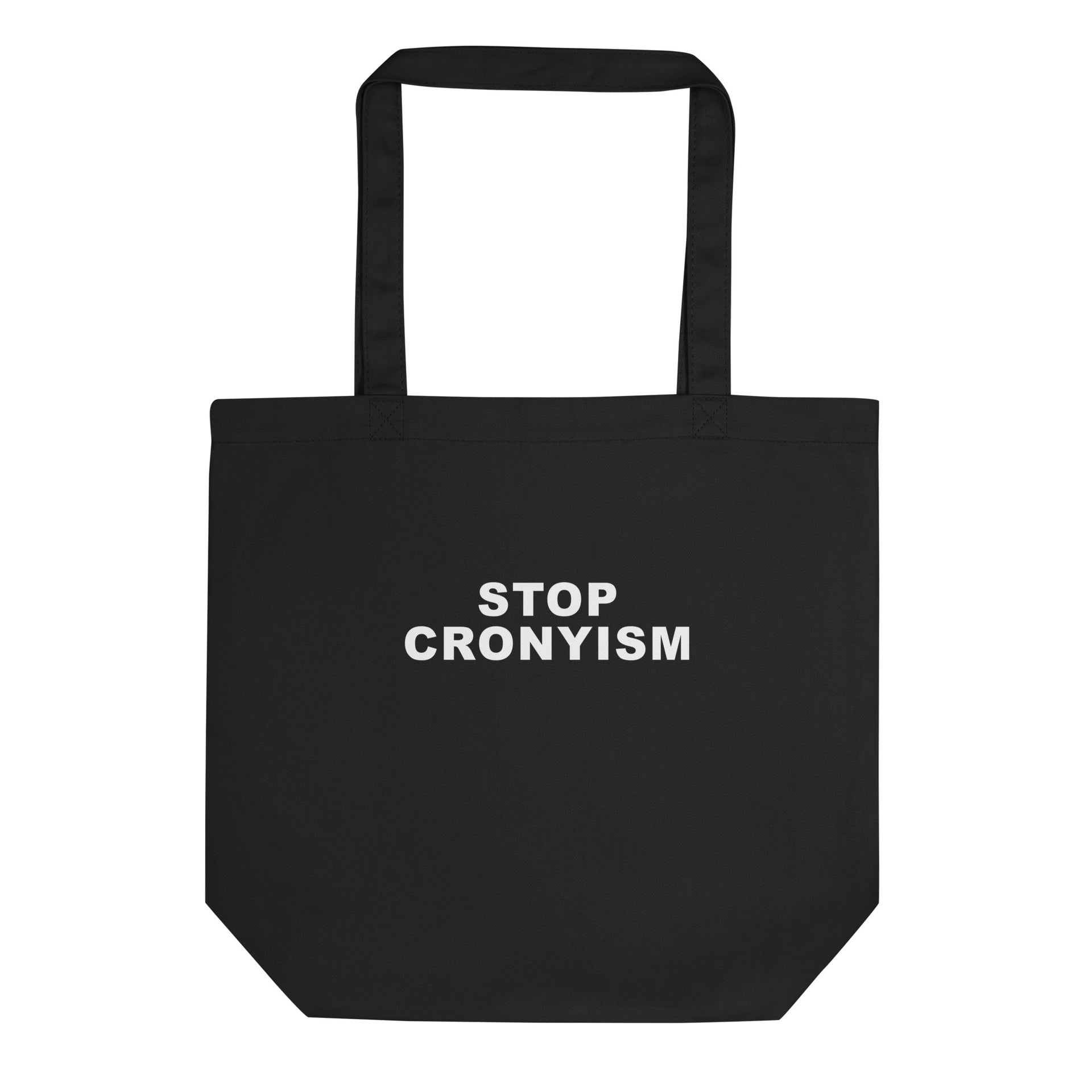 Stop Cronyism Eco Tote Bag