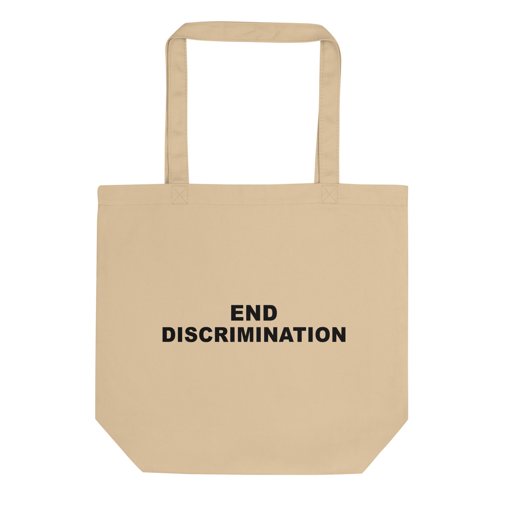 End Discrimination Eco Tote Bag