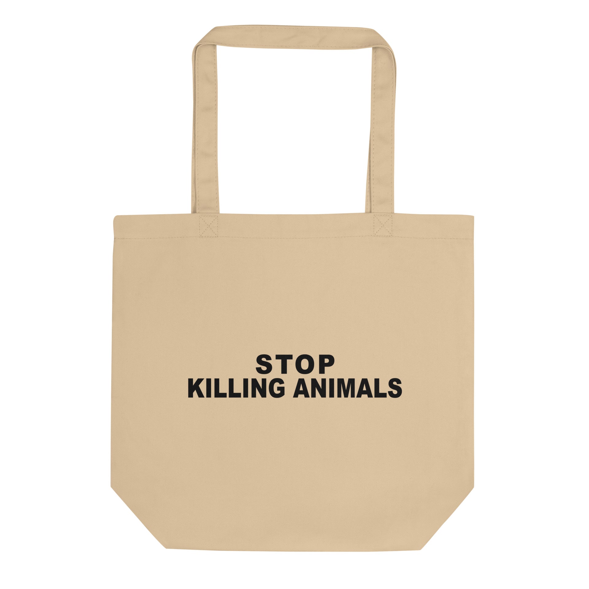 Stop Killing Animals Eco Tote Bag