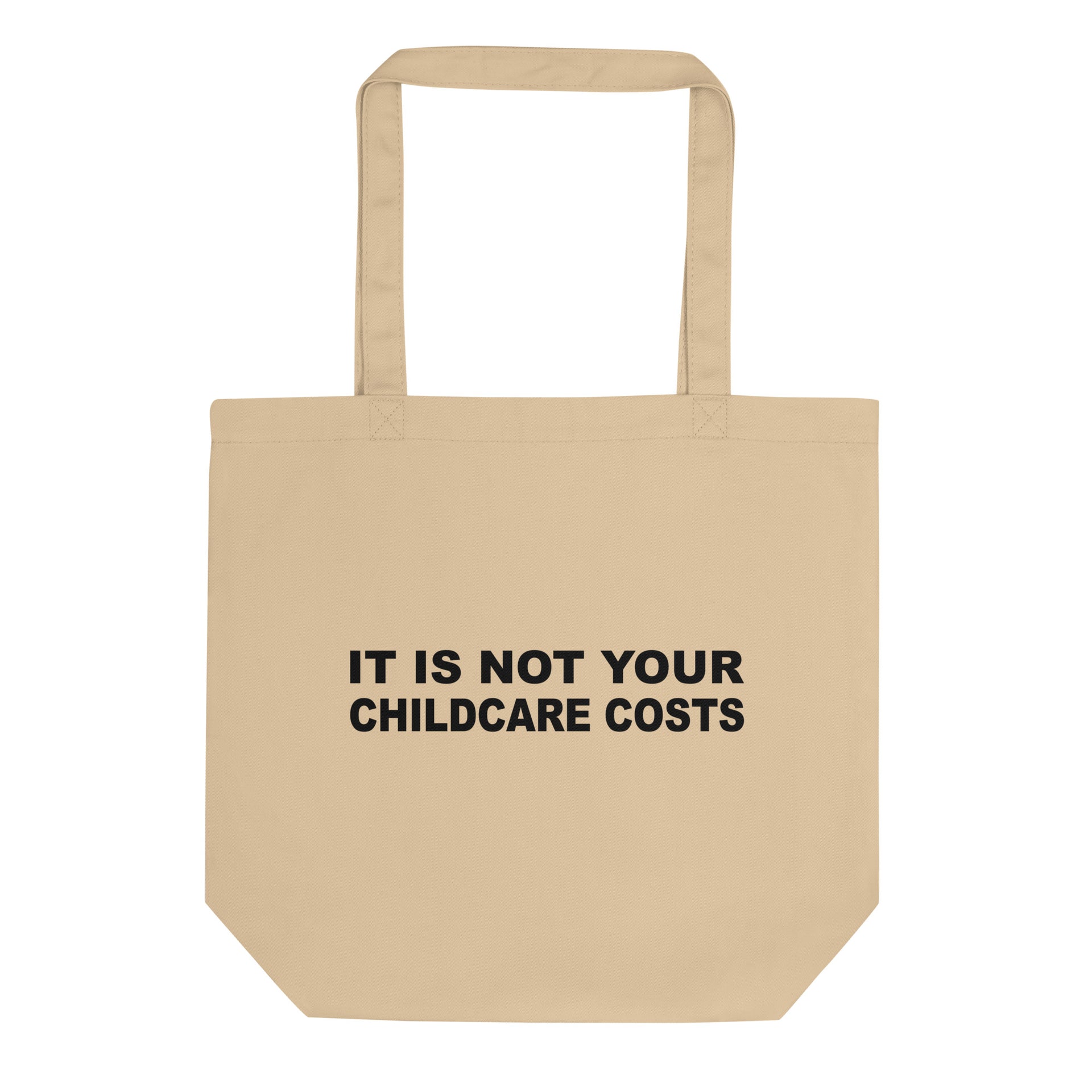 Childcare Costs Eco Tote Bag