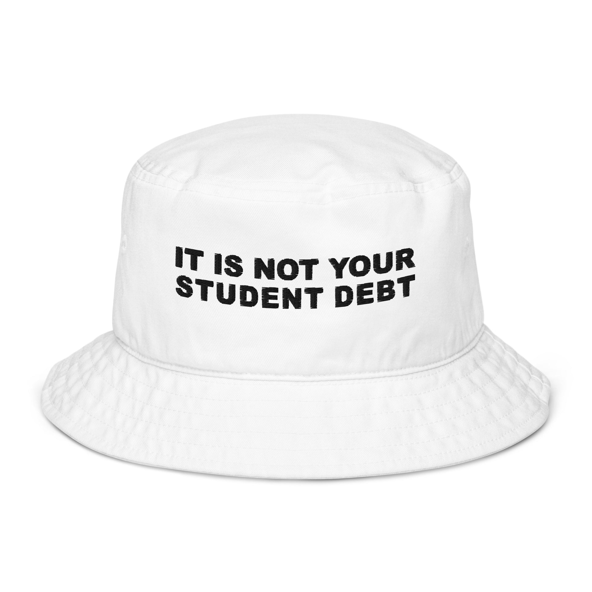 Student Debt Organic Bucket Hat