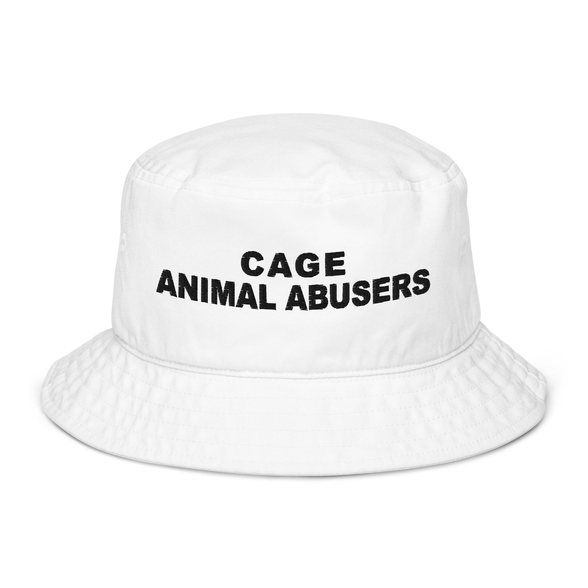 Cage Animal Abusers Organic bucket hat