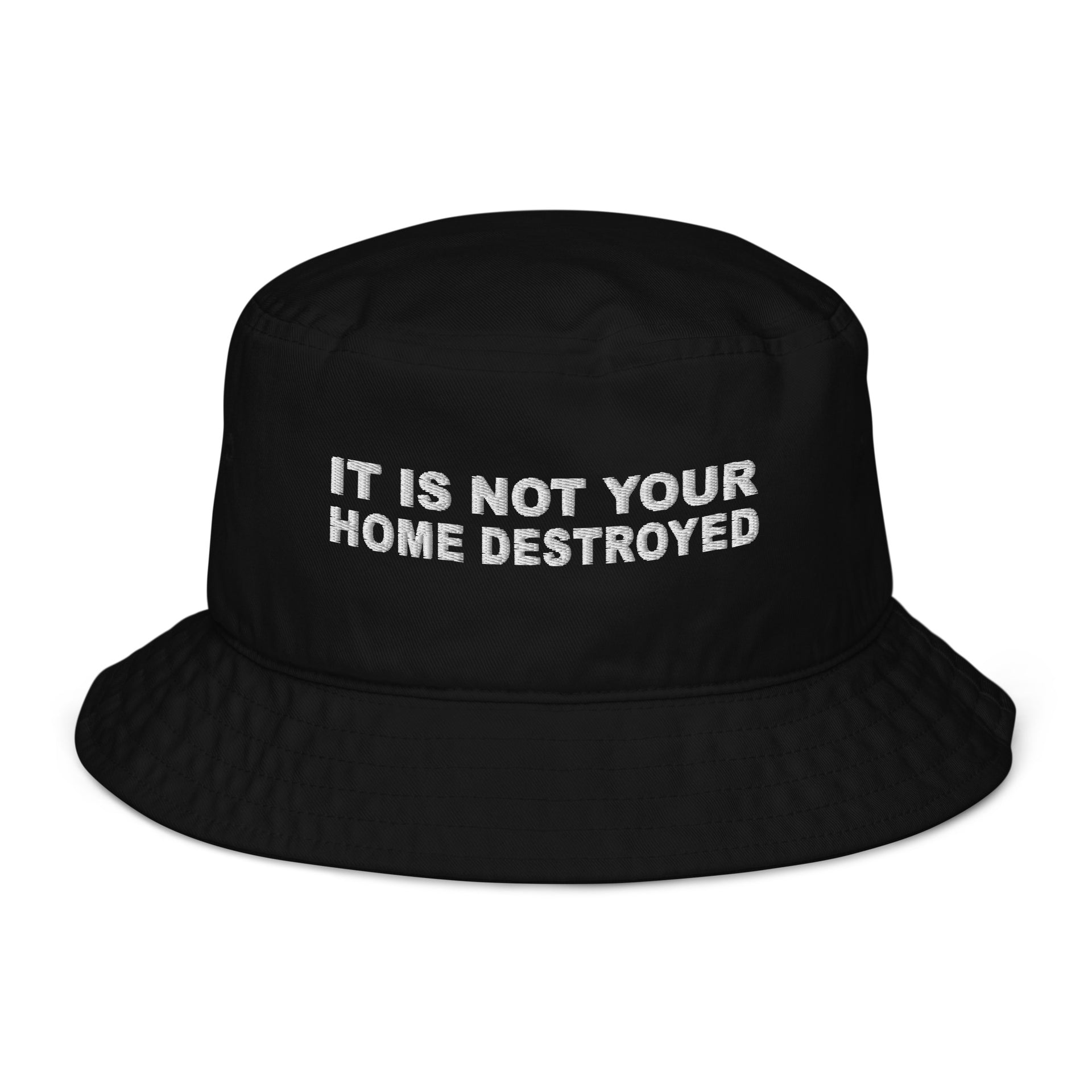 Home Destroyed Organic bucket hat