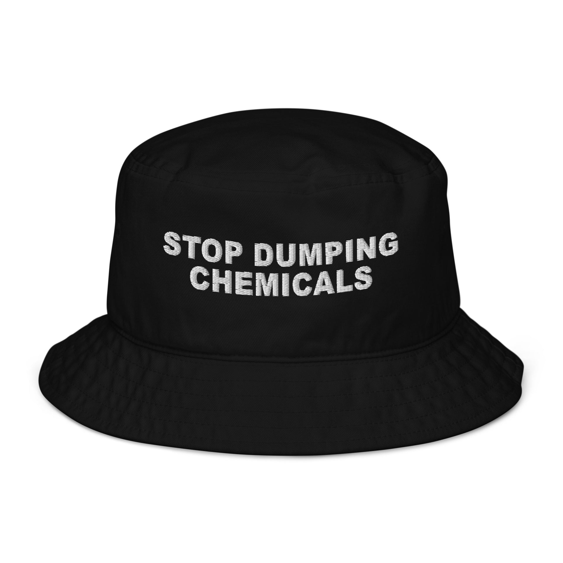 Stop Dumping Chemicals Organic bucket hat