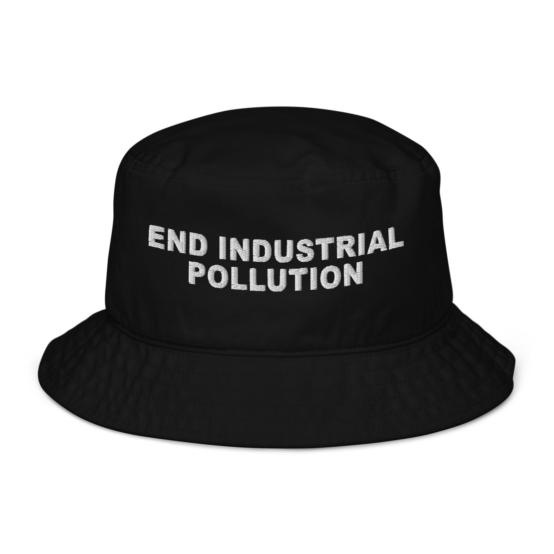 End Industrial Pollution Organic bucket hat