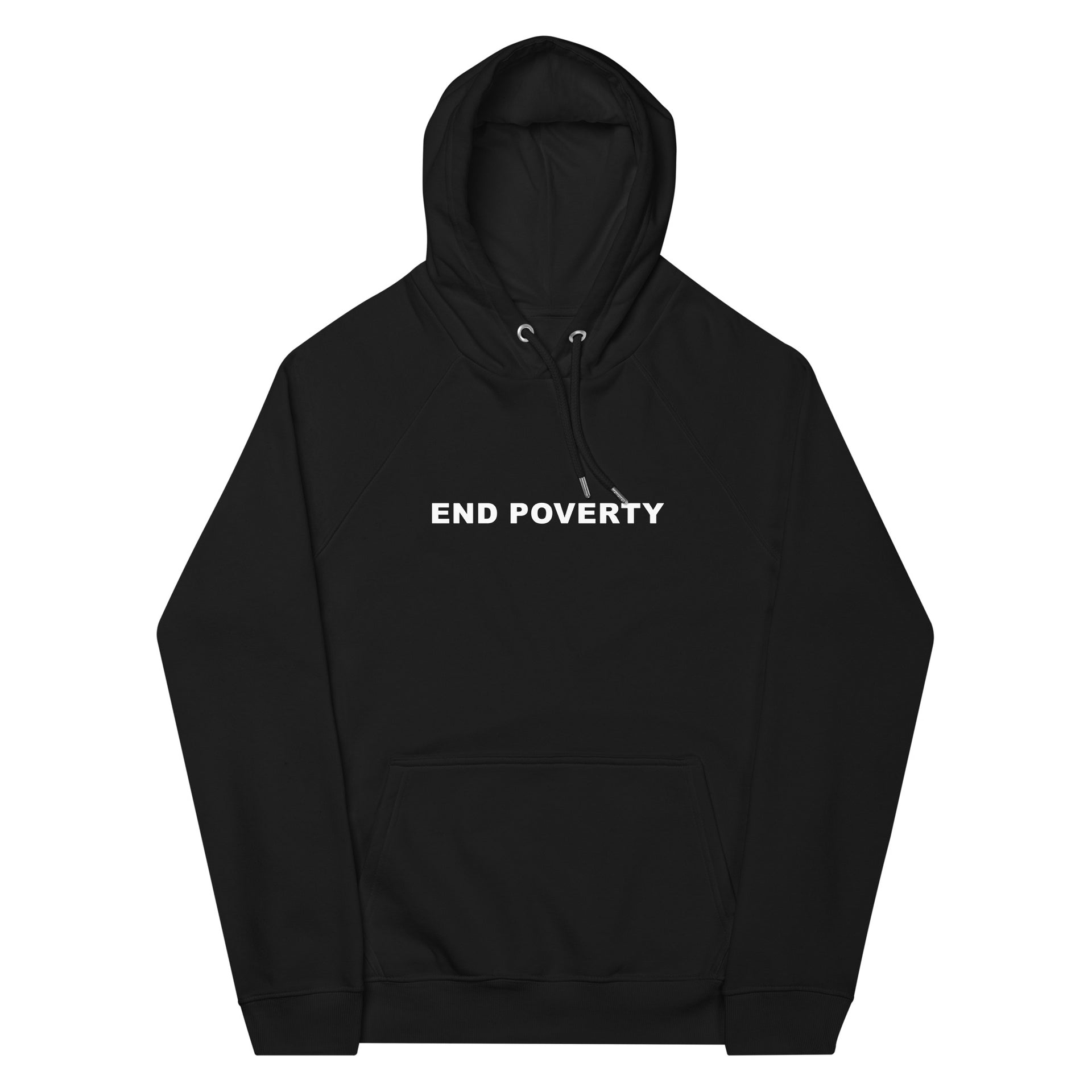 End poverty organic hoodie