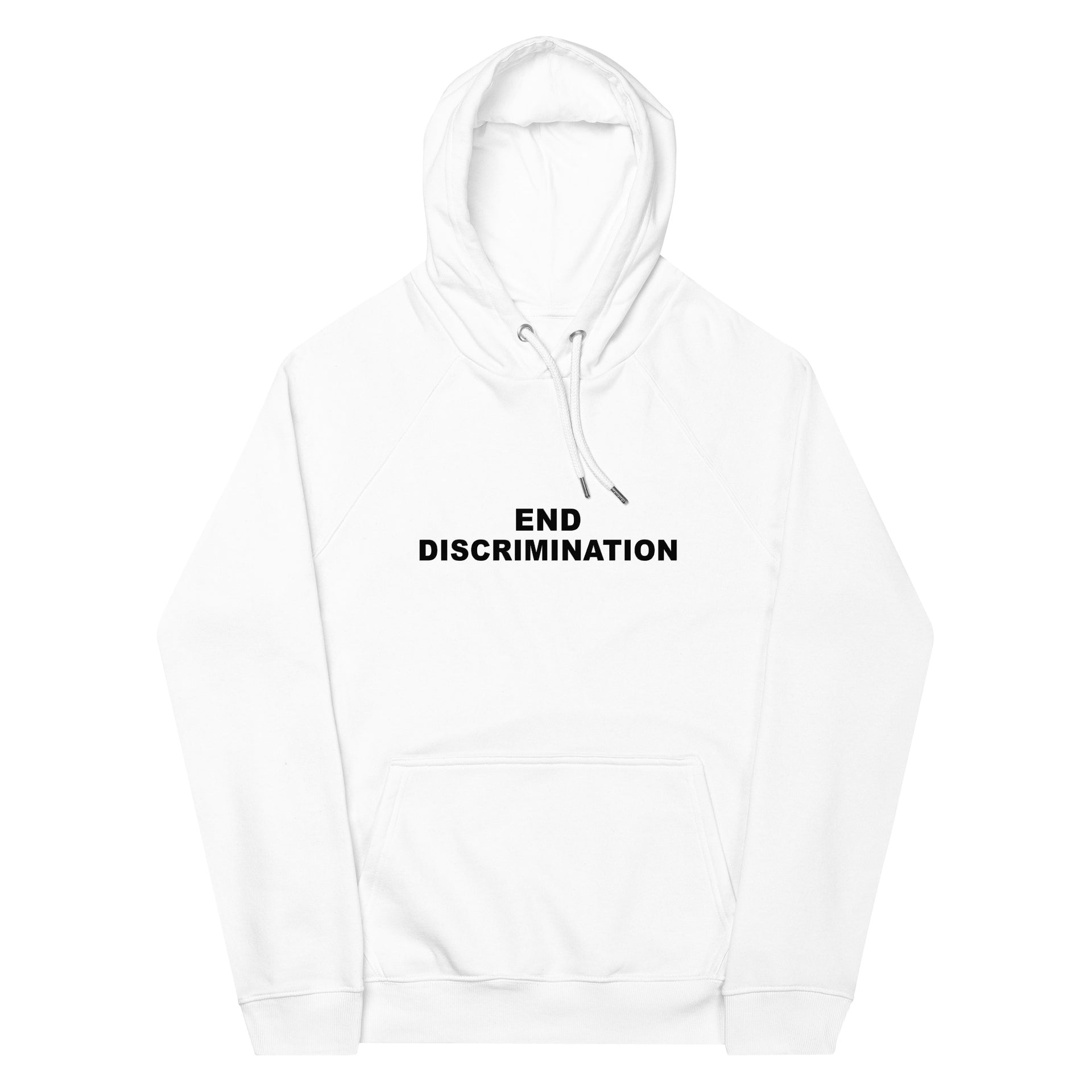 End Discrimination Unisex eco raglan hoodie