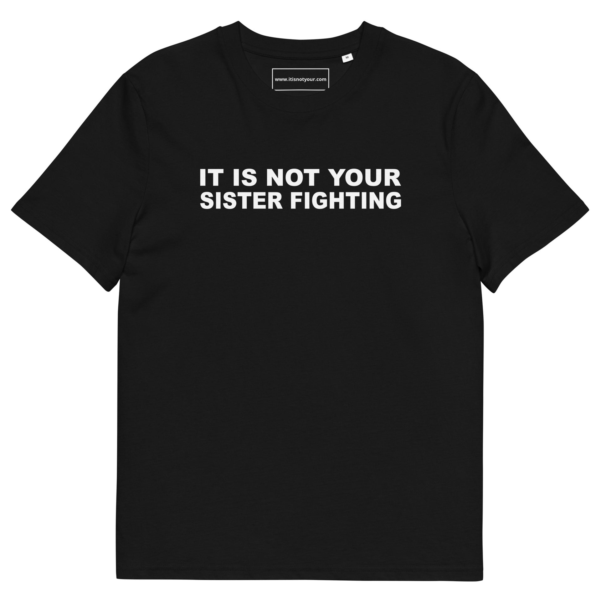 Sister Fighting Unisex organic cotton t-shirt