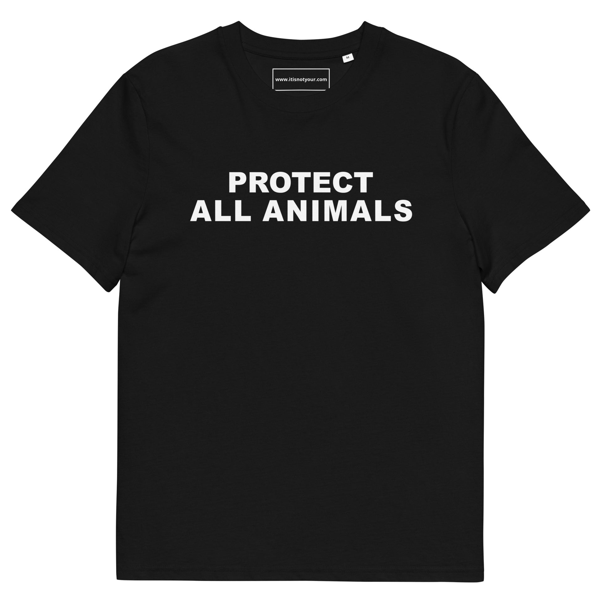 Protect all Animals Unisex organic cotton t-shirt