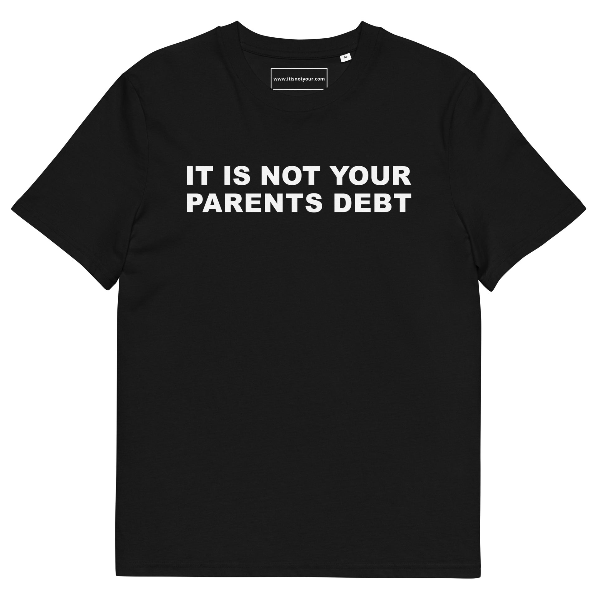 Parents Debt Unisex organic cotton t-shirt