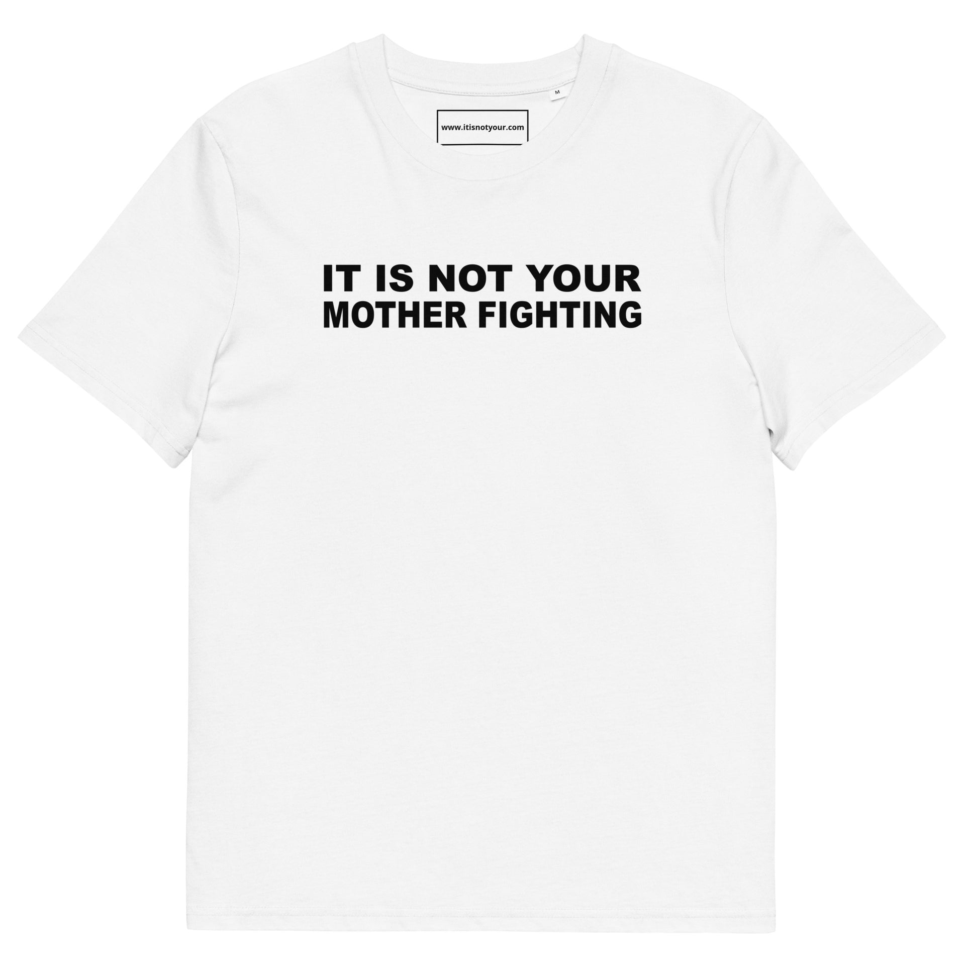 Mother Fighting Unisex organic cotton t-shirt