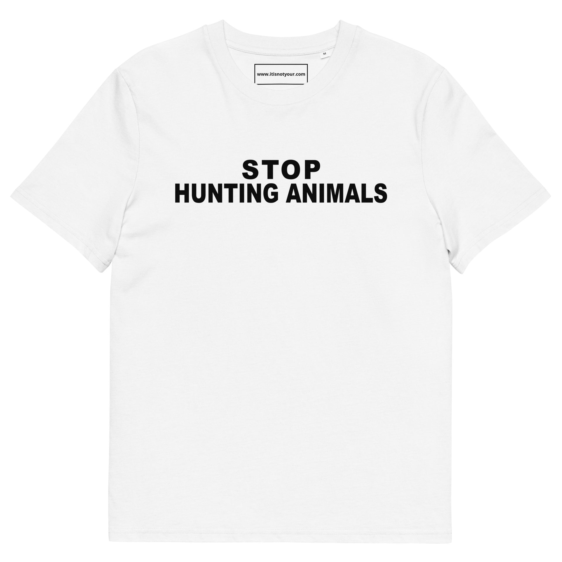 Stop Hunting Animals Unisex organic cotton t-shirt