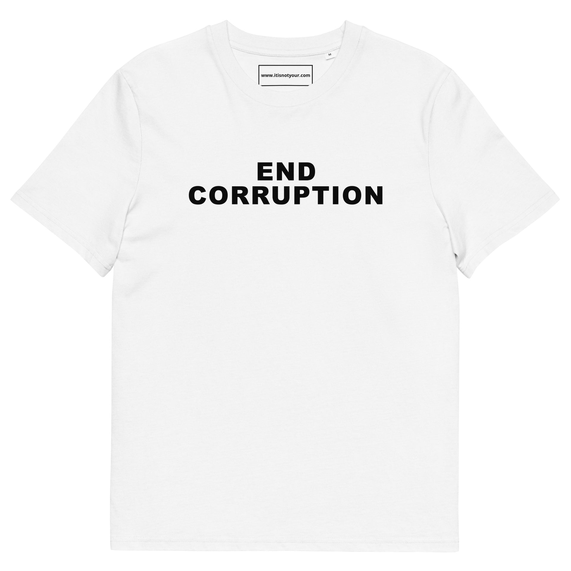 End Corruption Unisex organic cotton t-shirt