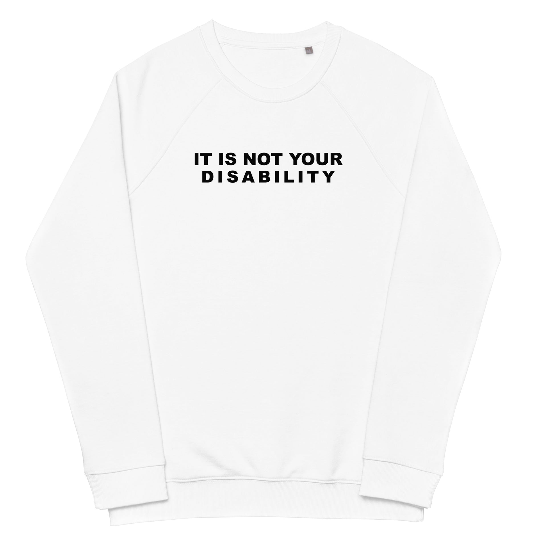 Disability Unisex organic raglan sweatshirt