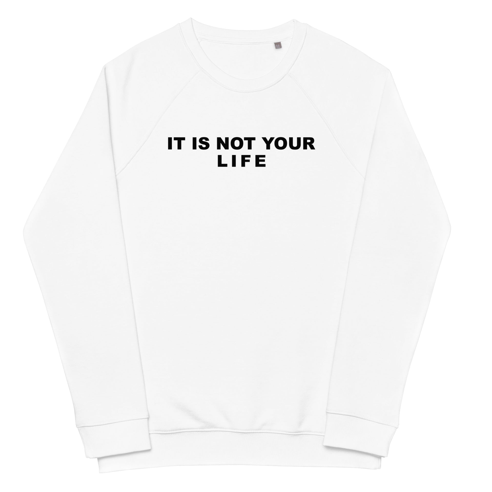 Life Unisex organic raglan sweatshirt