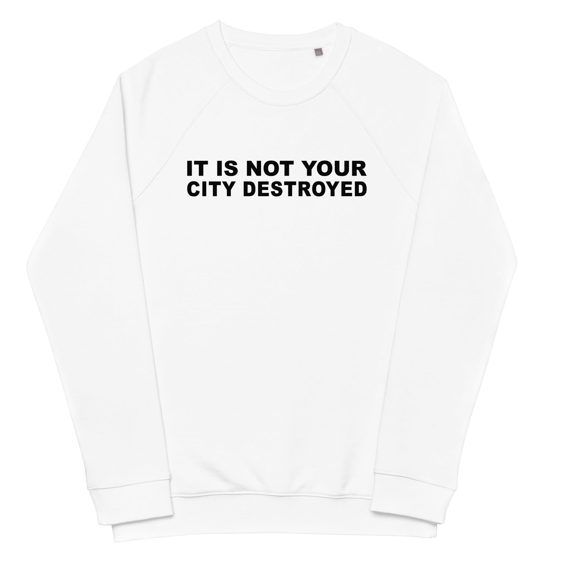 City Destroyed Unisex organic raglan sweatshirt