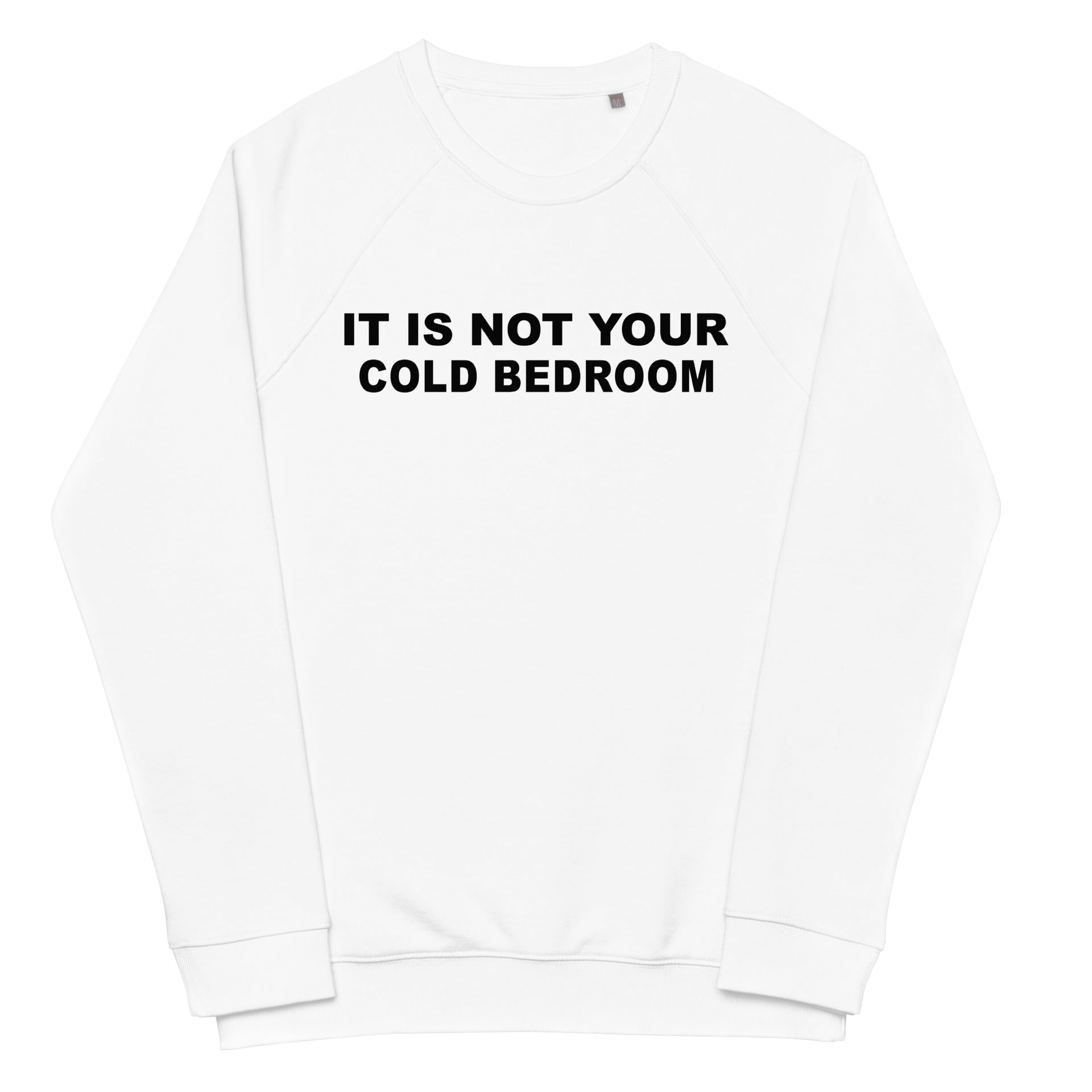 Cold Bedroom Unisex organic raglan sweatshirt