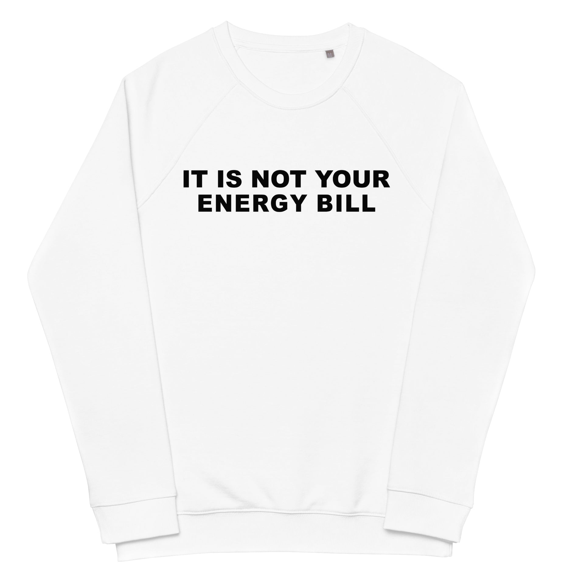 Energy Bill Unisex organic raglan sweatshirt