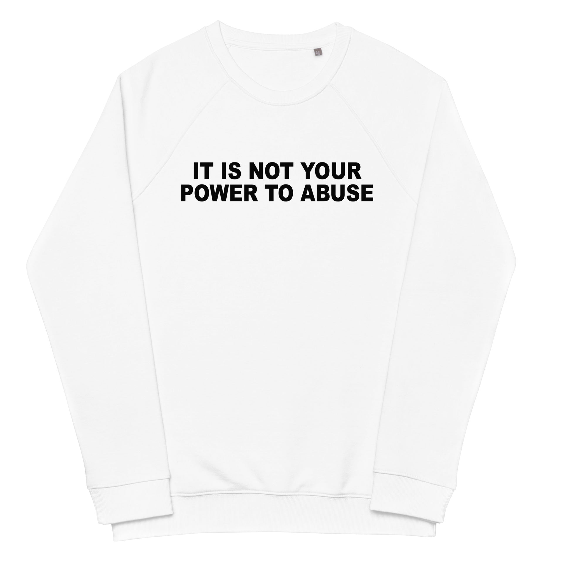 Power To Abuse Unisex organic raglan sweatshirt